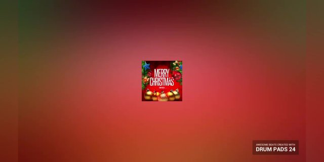 Merry Christmas (Feat. Drum Pads 24)
